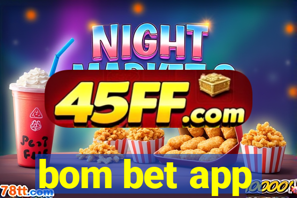 bom bet app